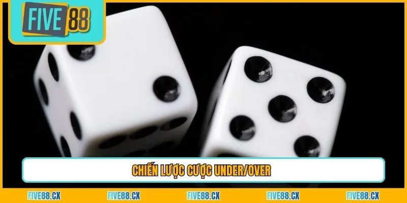 Chiến lược cược under/over